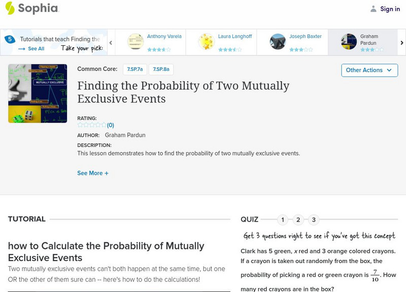 Sophia: Finding the Probability of Two Mutually Exclusive Events Instructional Video Sophia: Finding the Probability of Two Mutually Exclusive Events Instructional Video