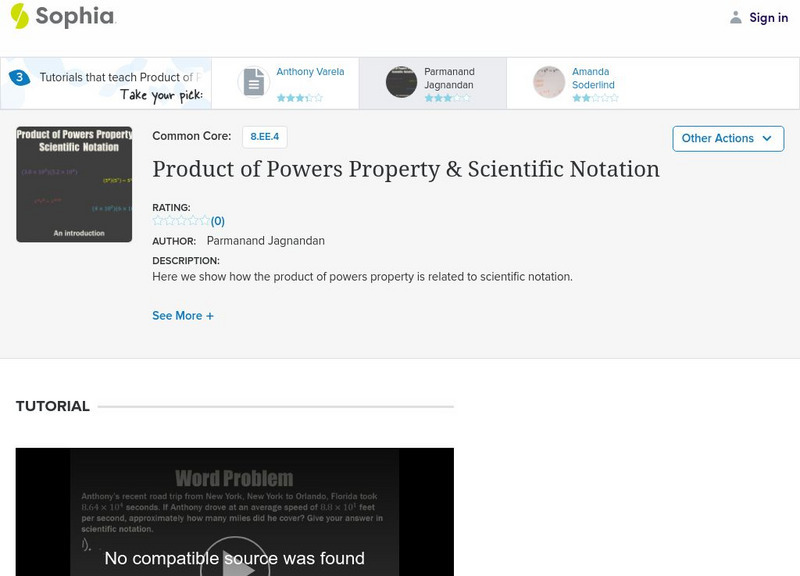 Sophia: Product of Powers Property & Scientific Notation Instructional Video