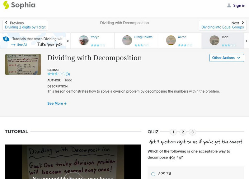 Sophia: Dividing With Decomposition Instructional Video Sophia: Dividing With Decomposition Instructional Video