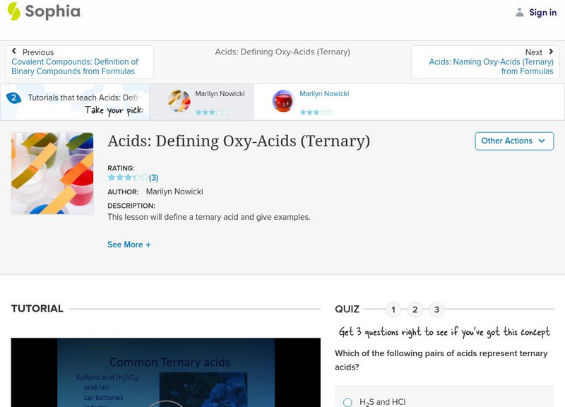 Sophia: Acids: Defining Oxy Acids (Ternary): Lesson 2 Instructional Video Sophia: Acids: Defining Oxy Acids (Ternary): Lesson 2 Instructional Video