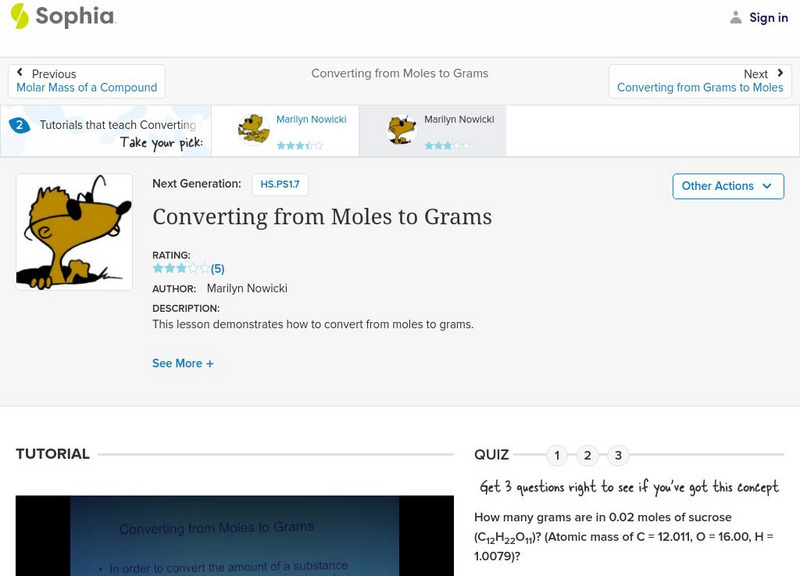 Sophia: Converting From Moles to Grams: Lesson 1 Instructional Video Sophia: Converting From Moles to Grams: Lesson 1 Instructional Video