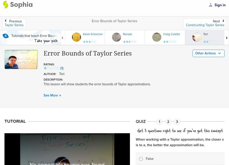 Sophia: Error Bounds of Taylor Series: Lesson 4 Instructional Video