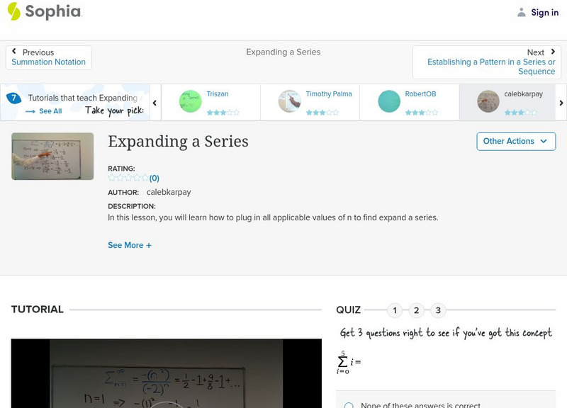 Sophia: Expanding a Series: Lesson 8 Instructional Video