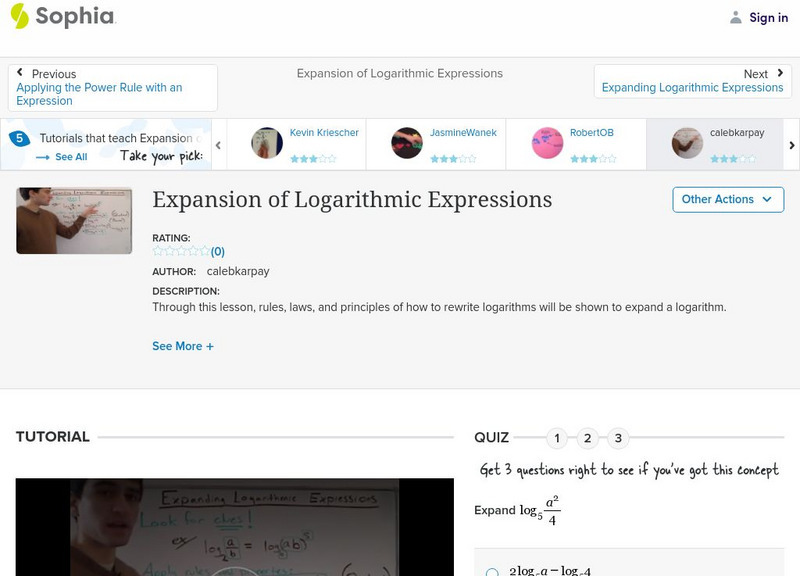 Sophia: Expansion of Logarithmic Expressions: Lesson 4 Instructional Video