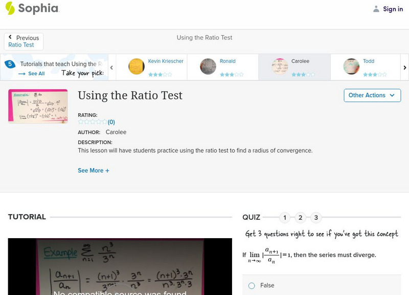 Sophia: Using the Ratio Test: Lesson 3 Instructional Video