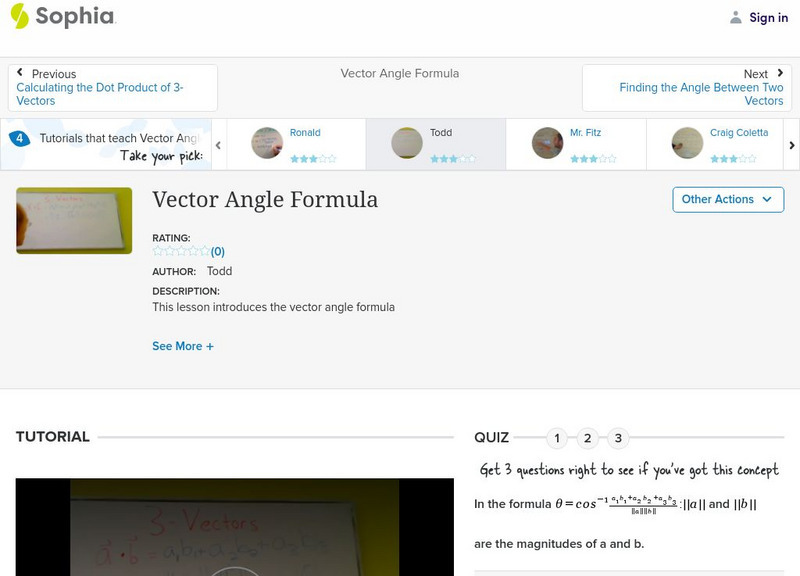 Sophia: Vector Angle Formula: Lesson 4 Instructional Video