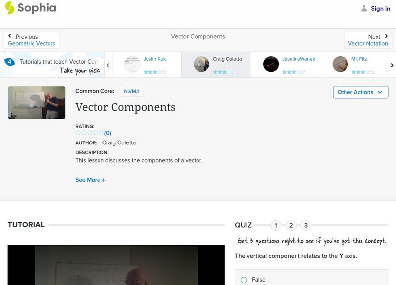 Sophia: Vector Components: Lesson 2 Instructional Video