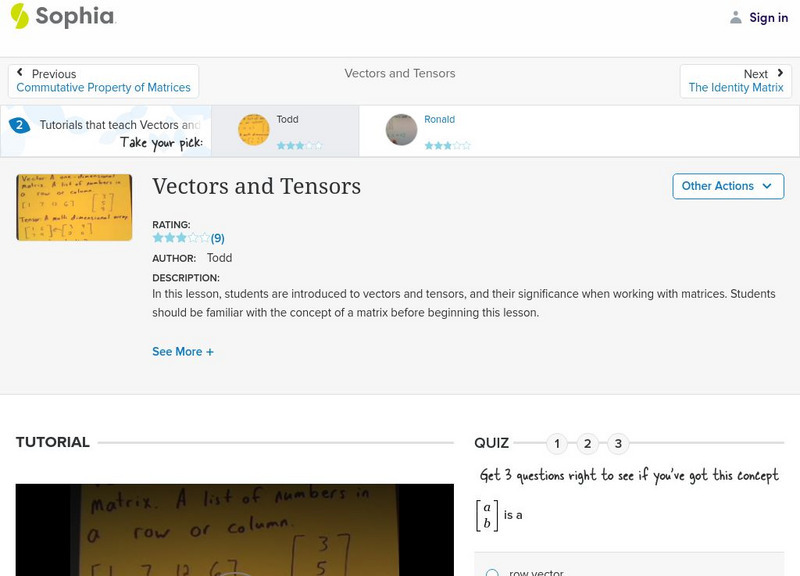 Sophia: Vectors and Tensors: Lesson 4 Instructional Video