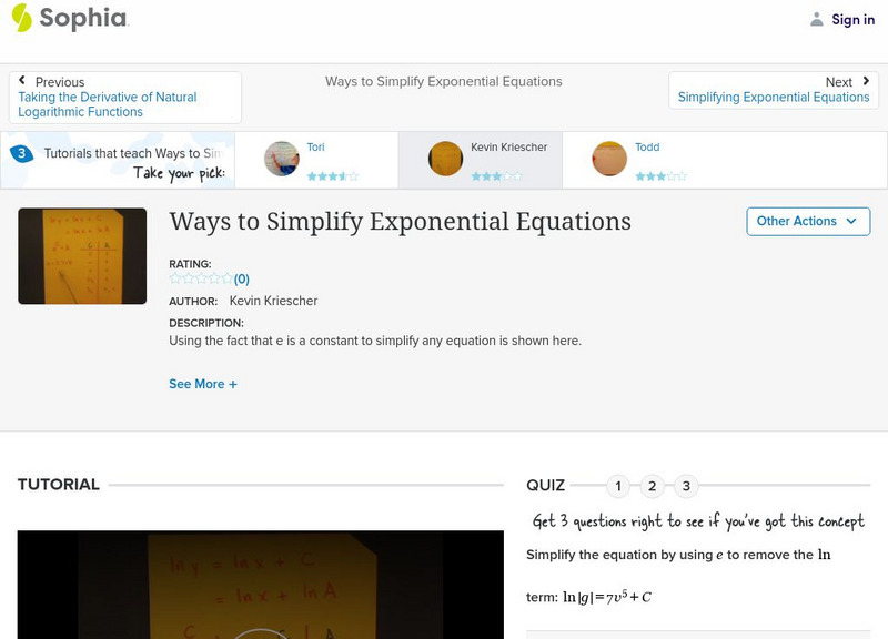 Sophia: Ways to Simplify Exponential Equations: Lesson 2 Instructional Video Sophia: Ways to Simplify Exponential Equations: Lesson 2 Instructional Video
