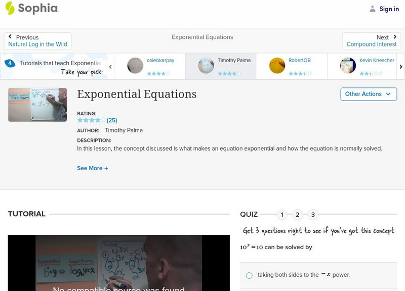 Sophia: Exponential Equations: Lesson 2 Instructional Video Sophia: Exponential Equations: Lesson 2 Instructional Video