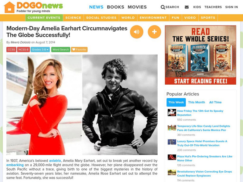 Dogo News: Week of 8 11 14: Modern Day Amelia Earhart Circumnavigates the Globe! Article Dogo News: Week of 8 11 14: Modern Day Amelia Earhart Circumnavigates the Globe! Article