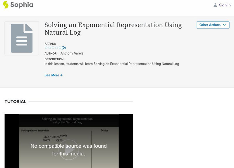 Sophia: Solving an Exponential Representation Using Natural Log Instructional Video