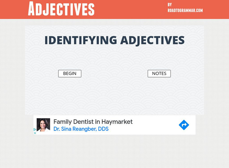 Road to Grammar: Identifying Adjectives Interactive Road to Grammar: Identifying Adjectives Interactive