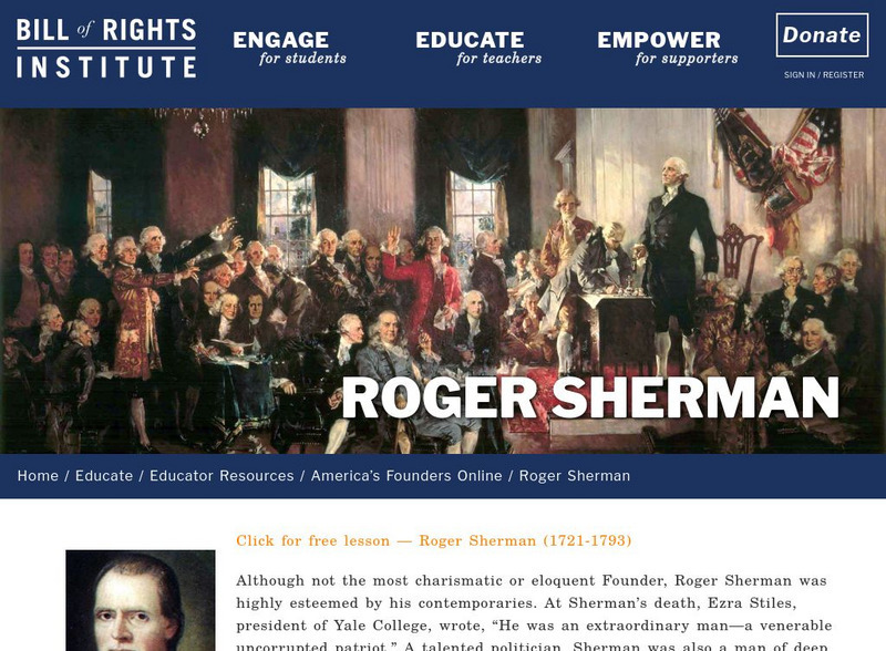 Bill of Rights Institute: Roger Sherman Handout Bill of Rights Institute: Roger Sherman Handout