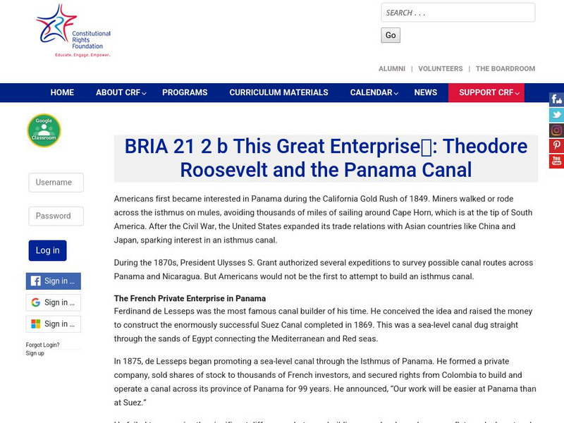 Constitutional Rights Foundation: This Great Enterprise: Theodore Roosevelt and the Panama Canal Lesson Plan Constitutional Rights Foundation: This Great Enterprise: Theodore Roosevelt and the Panama Canal Lesson Plan