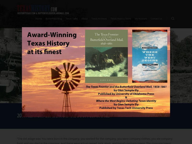 Texas history.com: Company Lumber and Oil Boom Towns in Southeast Texas Handout Texas history.com: Company Lumber and Oil Boom Towns in Southeast Texas Handout