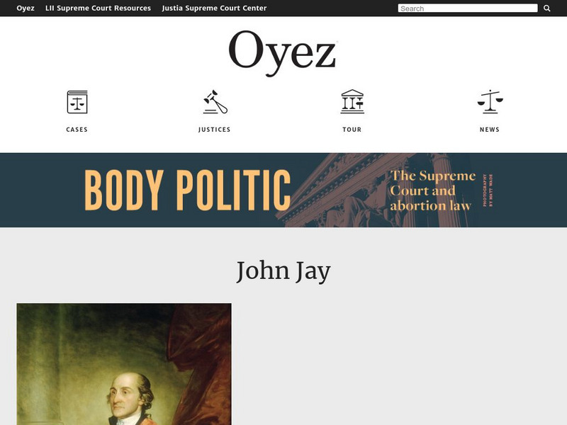 The Oyez Project: John Jay Article The Oyez Project: John Jay Article