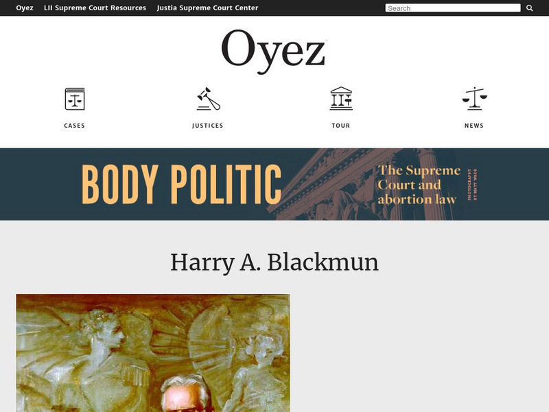 Oyez Project: Harry A. Blackmun Activity Oyez Project: Harry A. Blackmun Activity