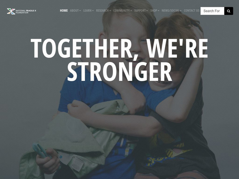 The National Fragile X Foundation Website The National Fragile X Foundation Website