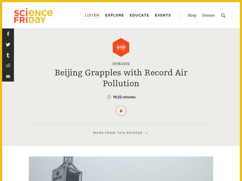 Science Friday: Beijing Grapples With Record Air Pollution Audio Science Friday: Beijing Grapples With Record Air Pollution Audio