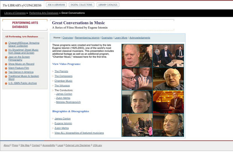 Loc: Performing Arts Encyclopedia: Great Conversations in Music Website Loc: Performing Arts Encyclopedia: Great Conversations in Music Website