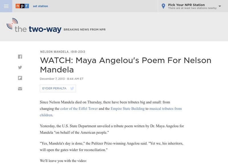 Npr: The Two Way: Maya Angelou's Poem for Nelson Mandela Website Npr: The Two Way: Maya Angelou's Poem for Nelson Mandela Website