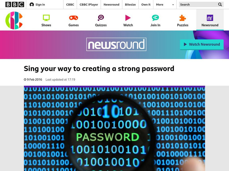 Bbc Newsround: Sing Your Way to Creating a Strong Password Article Bbc Newsround: Sing Your Way to Creating a Strong Password Article