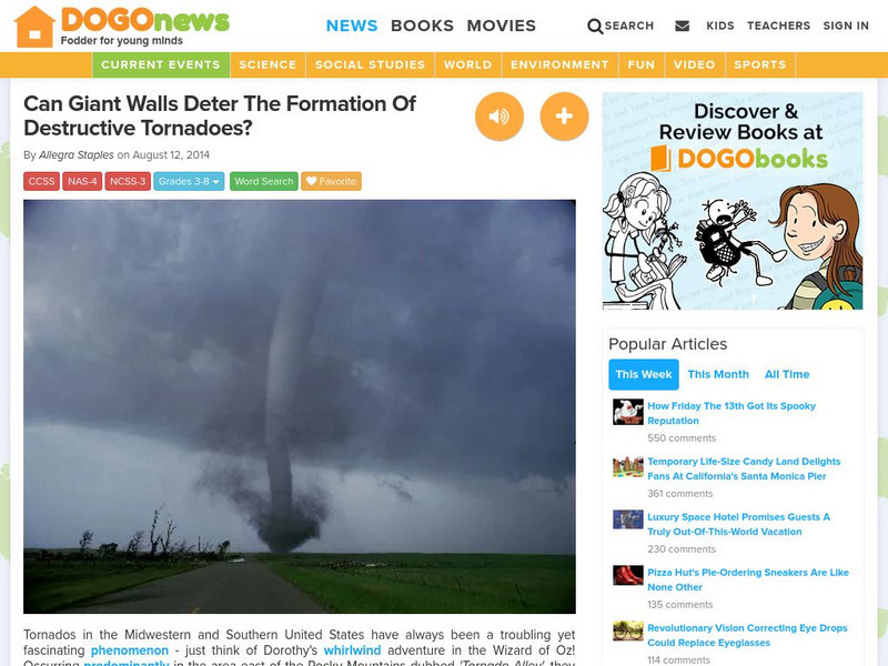 Dogo News: Week of 8 18 14: Can Giant Walls Deter Destructive Tornadoes? Article Dogo News: Week of 8 18 14: Can Giant Walls Deter Destructive Tornadoes? Article