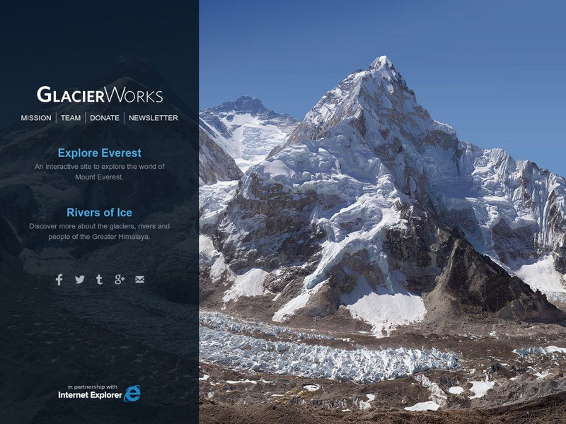 Glacier Works: Explore Everest and Rivers of Ice Website Glacier Works: Explore Everest and Rivers of Ice Website