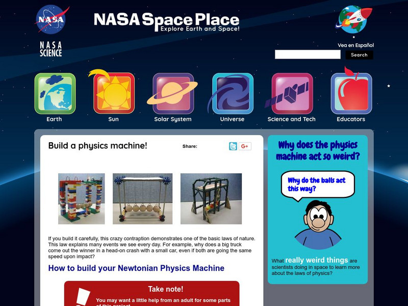 Nasa: The Space Place: Build a Newtonian Physics Machine Activity Nasa: The Space Place: Build a Newtonian Physics Machine Activity