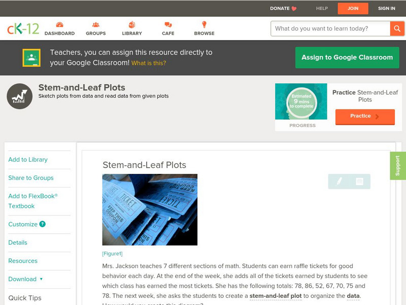 Ck 12: Statistics: Stem and Leaf Plots Grade 7 Unit Plan Ck 12: Statistics: Stem and Leaf Plots Grade 7 Unit Plan