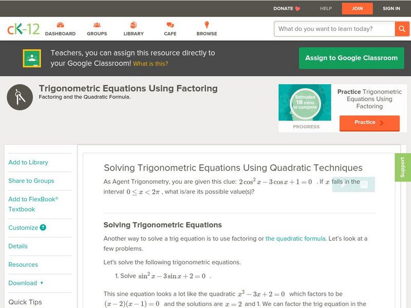 Ck 12: Trigonometry: Trigonometric Equations Using Factoring Unit Plan Ck 12: Trigonometry: Trigonometric Equations Using Factoring Unit Plan