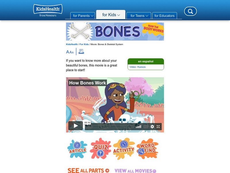 Kids Health: Skeletal System Instructional Video Kids Health: Skeletal System Instructional Video