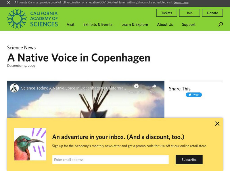California Academy of Sciences: A Native Voice in Copenhagen Instructional Video California Academy of Sciences: A Native Voice in Copenhagen Instructional Video