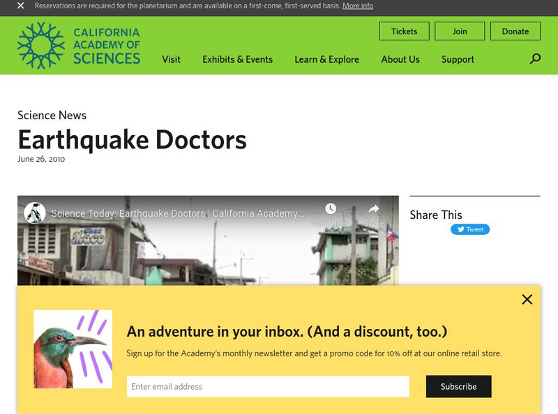 California Academy of Sciences: Earthquake Doctors Instructional Video