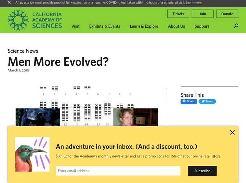California Academy of Sciences: Men More Evolved? Instructional Video California Academy of Sciences: Men More Evolved? Instructional Video