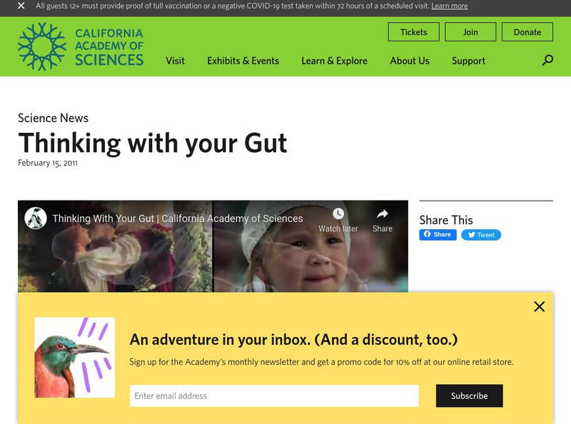 California Academy of Sciences: Thinking With Your Gut Instructional Video California Academy of Sciences: Thinking With Your Gut Instructional Video