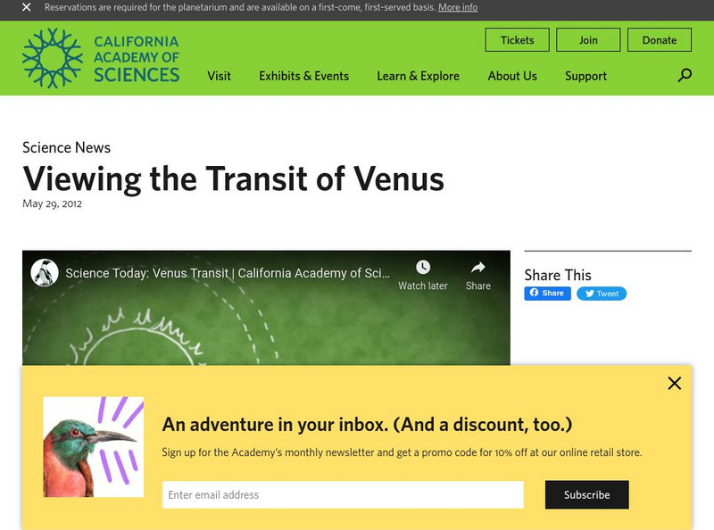 California Academy of Sciences: Viewing the Transit of Venus Instructional Video California Academy of Sciences: Viewing the Transit of Venus Instructional Video