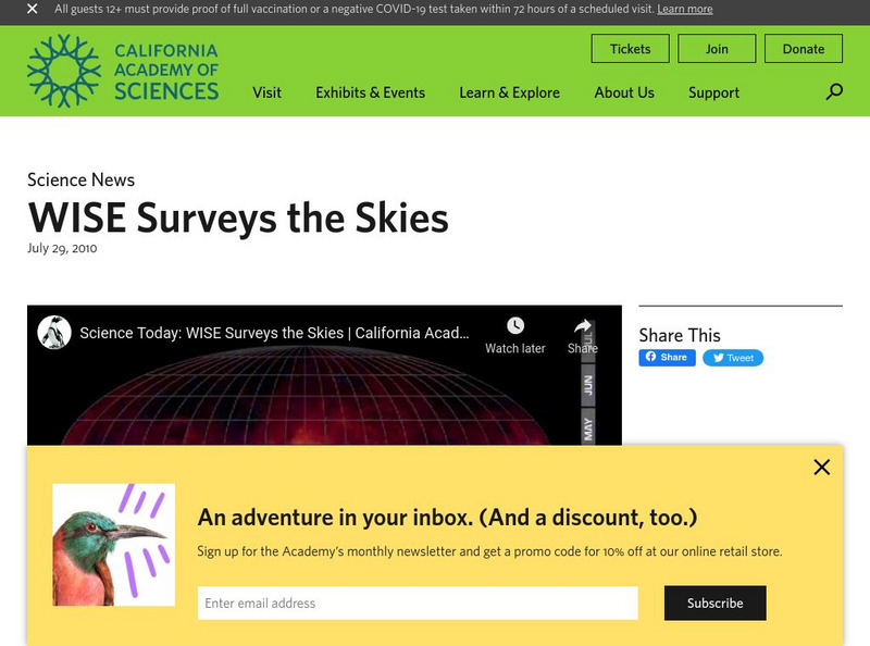 California Academy of Sciences: Wise Surveys the Skies Instructional Video California Academy of Sciences: Wise Surveys the Skies Instructional Video