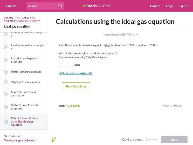 Khan Academy: Calculations Using the Ideal Gas Equation Unknown Type
