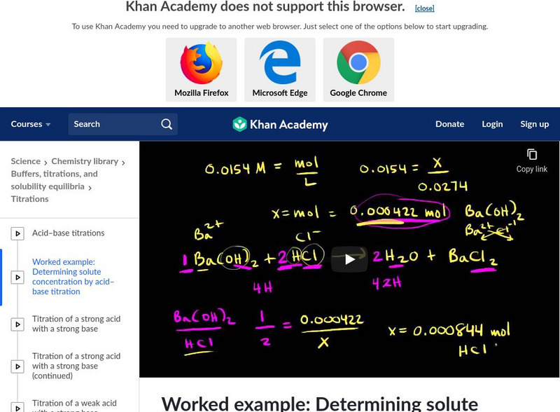 Khan Academy: Titration Calculation Example Instructional Video Khan Academy: Titration Calculation Example Instructional Video