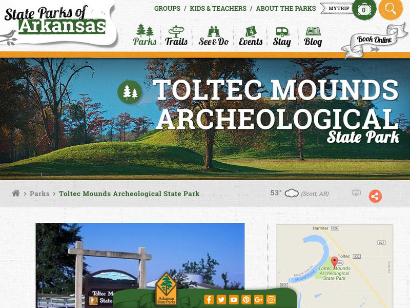University of Arkansas: Toltec Mounds Archeological State Park Website University of Arkansas: Toltec Mounds Archeological State Park Website