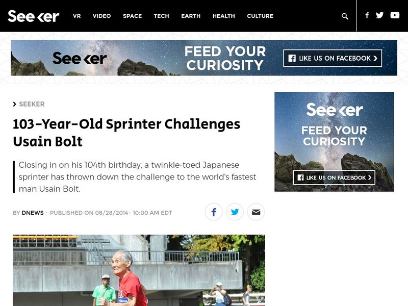 Seeker: Week of 9 1 14: 103 Year Old Sprinter Challenges Usain Bolt Article