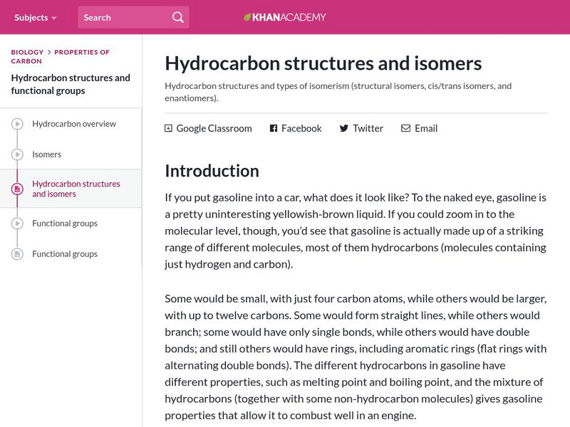 Khan Academy: Biology: Properties of Carbon: Hydrocarbon Structures and Isomers Article