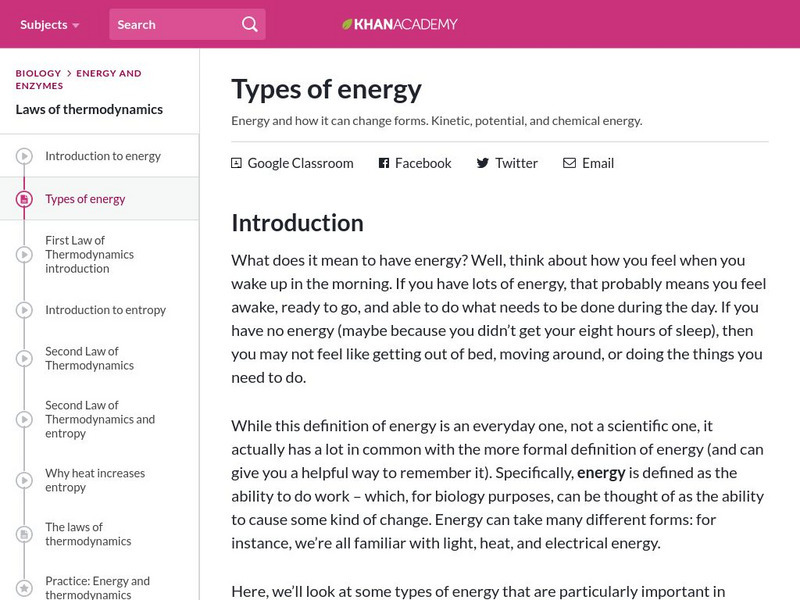 Khan Academy: Biology: Enzymes and Energy: Types of Energy Article Khan Academy: Biology: Enzymes and Energy: Types of Energy Article