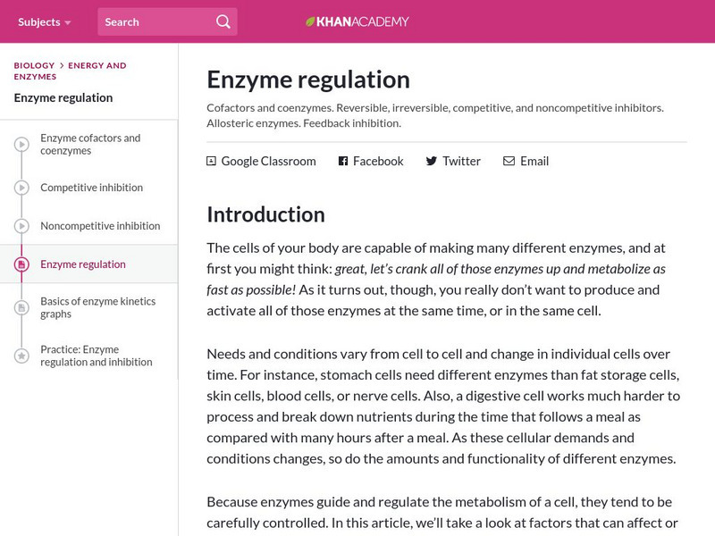 Khan Academy: Energy and Enzymes: Enzyme Regulation Article