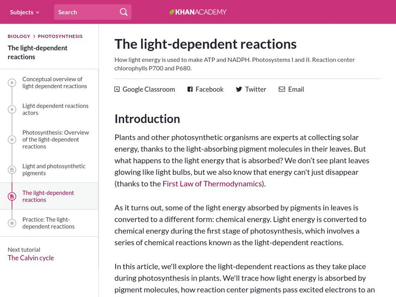 Khan Academy: The Light Dependent Reactions Handout Khan Academy: The Light Dependent Reactions Handout