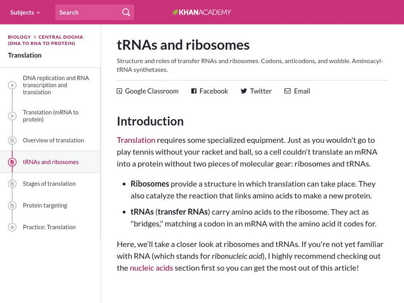 Khan Academy: T Rn as and Ribosomes eBook Khan Academy: T Rn as and Ribosomes eBook