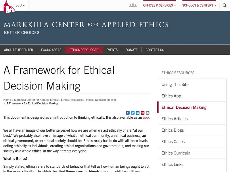 Santa Clara Univ.: Framework for Ethical Decision Making Article Santa Clara Univ.: Framework for Ethical Decision Making Article