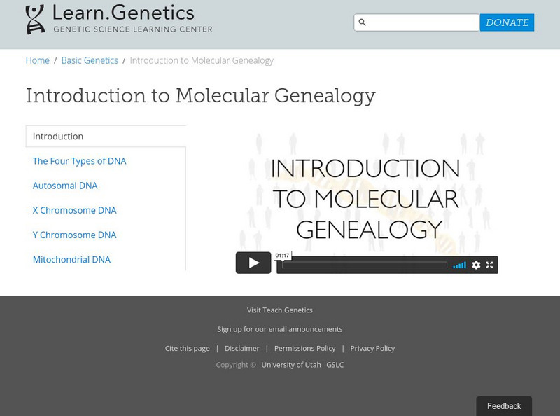 University of Utah: Learning Center: learn.genetics: Molecular Genealogy Instructional Video University of Utah: Learning Center: learn.genetics: Molecular Genealogy Instructional Video